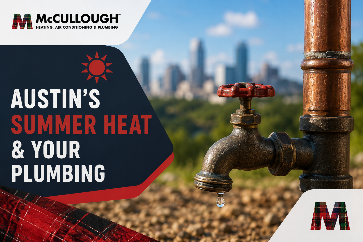 austin summer heat and plumbing